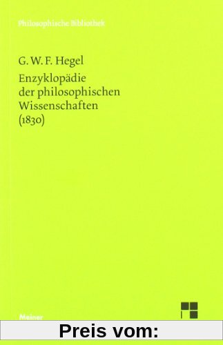 Philosophische Bibliothek, Bd.33, Enzyklopädie der philosophischen Wissenschaften im Grundrisse (1830).